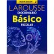 Diccionario Básico Escolar Larousse (3° y 4° Primaria)